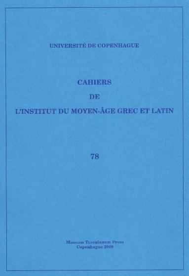 Sten Ebbesen - Cahiers de l'Institut du Moyen-Âge Grec et Latin, Häftad