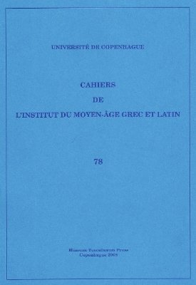bokomslag Cahiers de l'Institut du Moyen-ge Grec et Latin