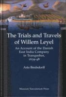 bokomslag Trials & Travels of Willem Leyel