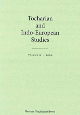 Tocharian and Indo-European Studies vol. 11 1