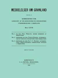 bokomslag Monographs on Greenland / Meddelelser Om Gronland