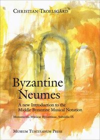 bokomslag Byzantine Neumes