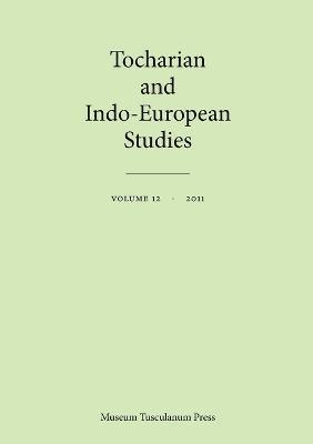 Tocharian & Indo-European Studies 1