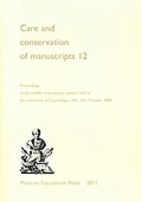 bokomslag Care and Conservation of Manuscripts 12