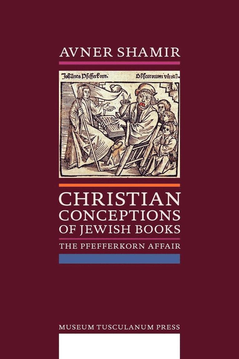 Christian Conceptions of Jewish Books