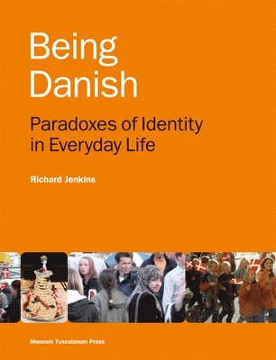 Richard Jenkins - Being Danish, Häftad