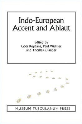 bokomslag Indo-European Accent and Ablaut