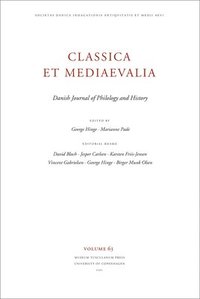 bokomslag Classica et Mediaevalia Volume 63