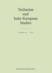 bokomslag Tocharian and Indo-European Studies Volume 14