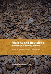bokomslag Visions and Revisions