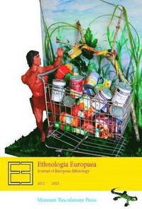 bokomslag Ethnologia Europaea Journal of European Ethnology