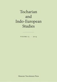 bokomslag Tocharian and Indo-European Studies, Volume 15