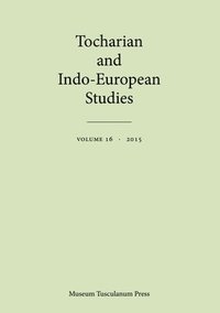 bokomslag Tocharian and Indo-European Studies 16