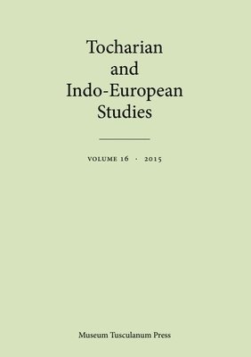 bokomslag Tocharian and Indo-European Studies 16