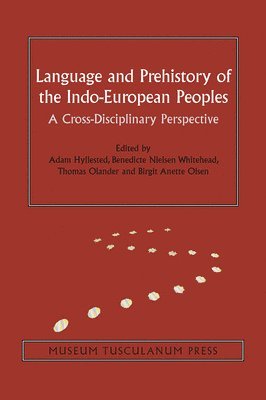 Language and Prehistory of the Indo-European Peoples 1