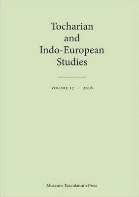 Tocharian and Indo-European Studies 17 1
