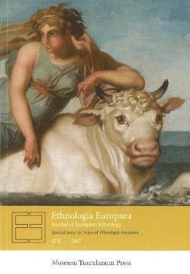 bokomslag Ethnologia Europaea vol. 47:1