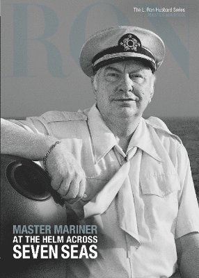 bokomslag L. Ron Hubbard: Master Mariner