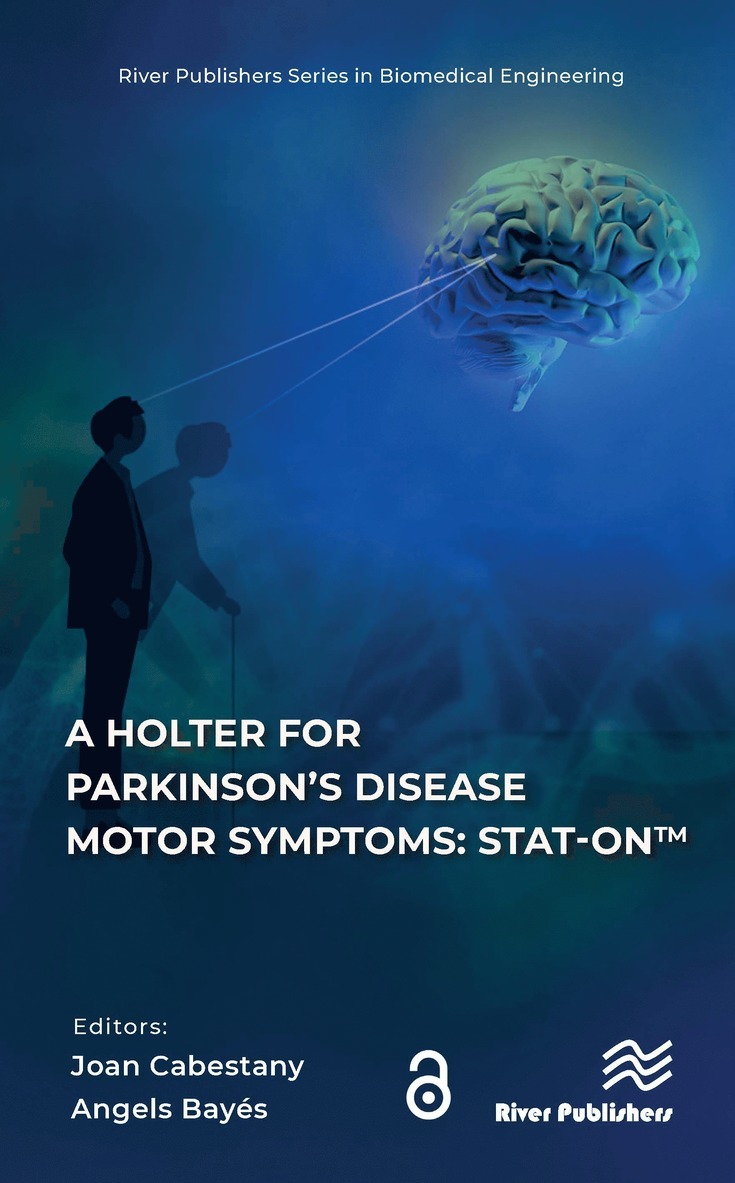 Joan Cabestany, Angels Bayés, Angels Bayes - Holter for Parkinson’s Disease Motor Symptoms: STAT-On™, Inbunden