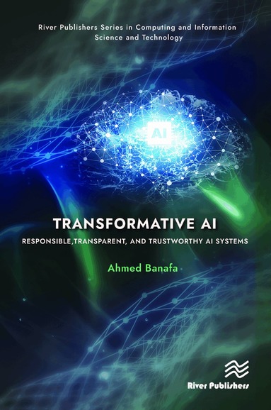 Ahmed Banafa - Transformative AI, Inbunden