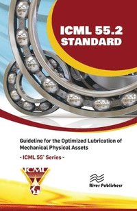 bokomslag ICML 55.2  Guideline for the Optimized Lubrication of Mechanical Physical Assets