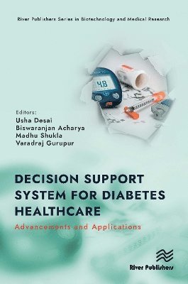 bokomslag Decision Support System for Diabetes Healthcare: Advancements and Applications