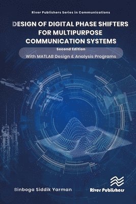 bokomslag Design of Digital Phase Shifters for Multipurpose Communication Systems