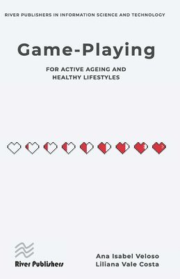 bokomslag Game-playing for active ageing and healthy lifestyles