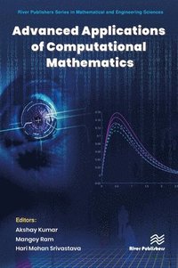 bokomslag Advanced Applications of Computational Mathematics