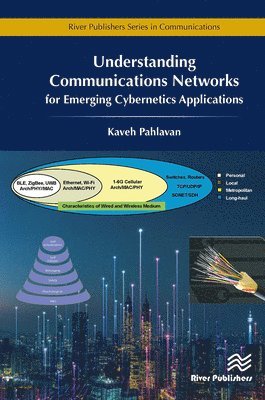 bokomslag Understanding Communications Networks - for Emerging Cybernetics Applications