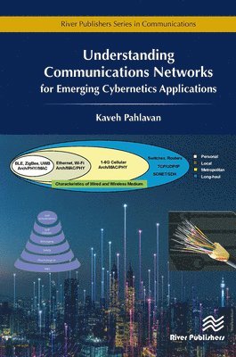 bokomslag Understanding Communications Networks  for Emerging Cybernetics Applications