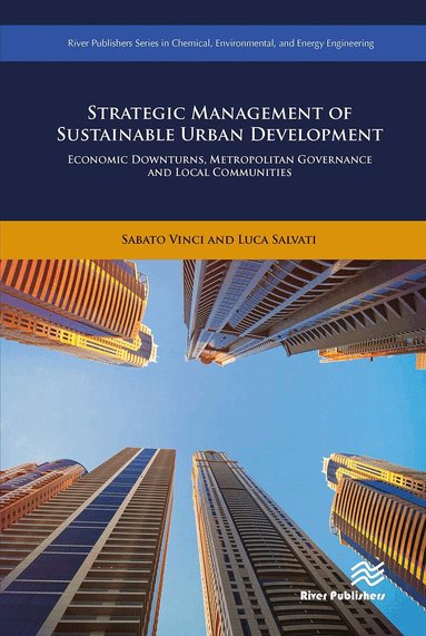 Sabato Vinci, Luca Salvati - Strategic Management of Sustainable Urban Development, Häftad
