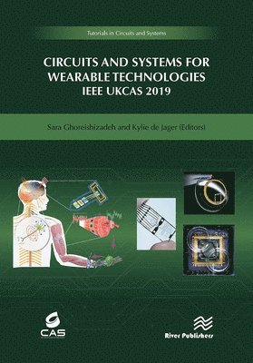 bokomslag Circuits and Systems for Wearable Technologies