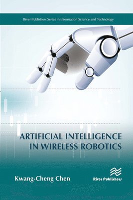 bokomslag Artificial Intelligence in Wireless Robotics