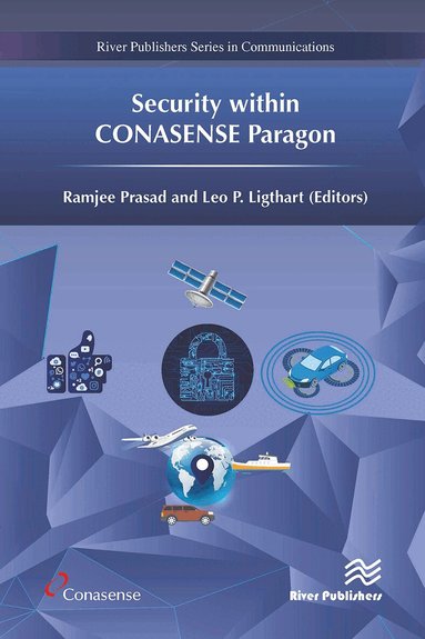 Ramjee Prasad, Leo P. Ligthart - Security within CONASENSE Paragon, Häftad