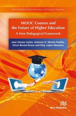 bokomslag MOOC Courses and the Future of Higher Education