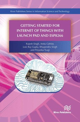 bokomslag Getting Started for Internet of Things with Launch Pad and ESP8266