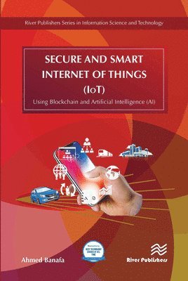 bokomslag Secure and Smart Internet of Things (IoT)