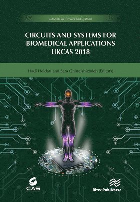 bokomslag Circuits and Systems for Biomedical Applications