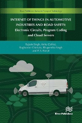 Internet of Things in Automotive Industries and Road Safety 1