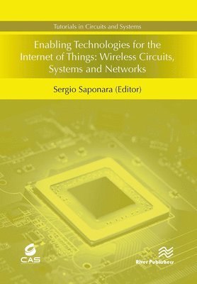 Enabling Technologies for the Internet of Things 1