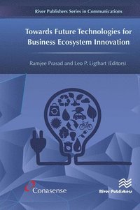 bokomslag Towards Future Technologies for Business Ecosystem Innovation