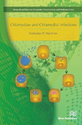 Svetoslav P. Martinov - Chlamydiae and Chlamydial Infections, Häftad