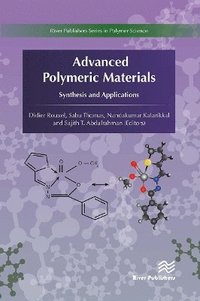 bokomslag Advanced Polymeric Materials