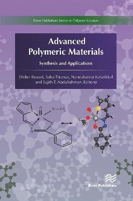 Didier Rouxel, Sabu Thomas, Nandakumar & Sajith Kalarikkal, Kalarikkal - Advanced Polymeric Materials, Häftad