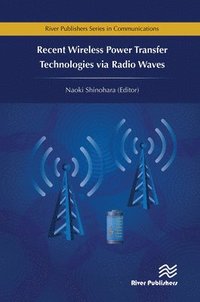 bokomslag Recent Wireless Power Transfer Technologies via Radio Waves