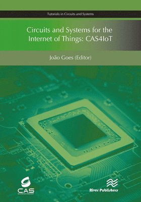 Circuits and Systems for the Internet of Things 1