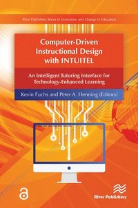 bokomslag Computer-Driven Instructional Design with INTUITEL