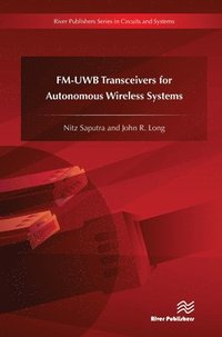 bokomslag FM-UWB Transceivers for Autonomous Wireless Systems