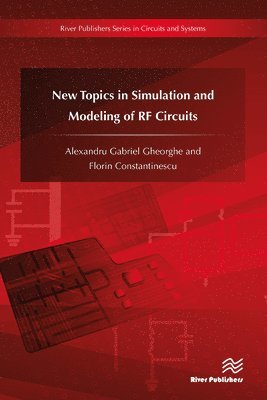 bokomslag New Topics in Simulation and Modeling of RF Circuits